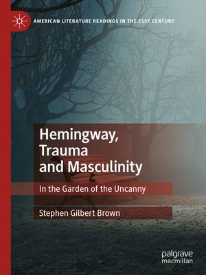 cover image of Hemingway, Trauma and Masculinity